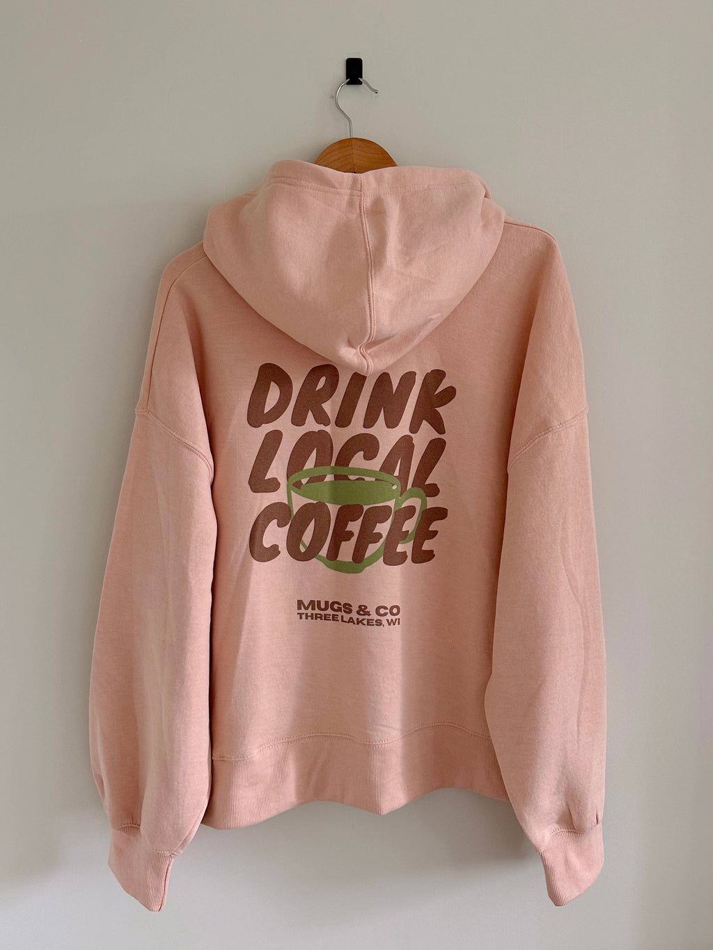 Drink Local Coffee Hoodie - Rose