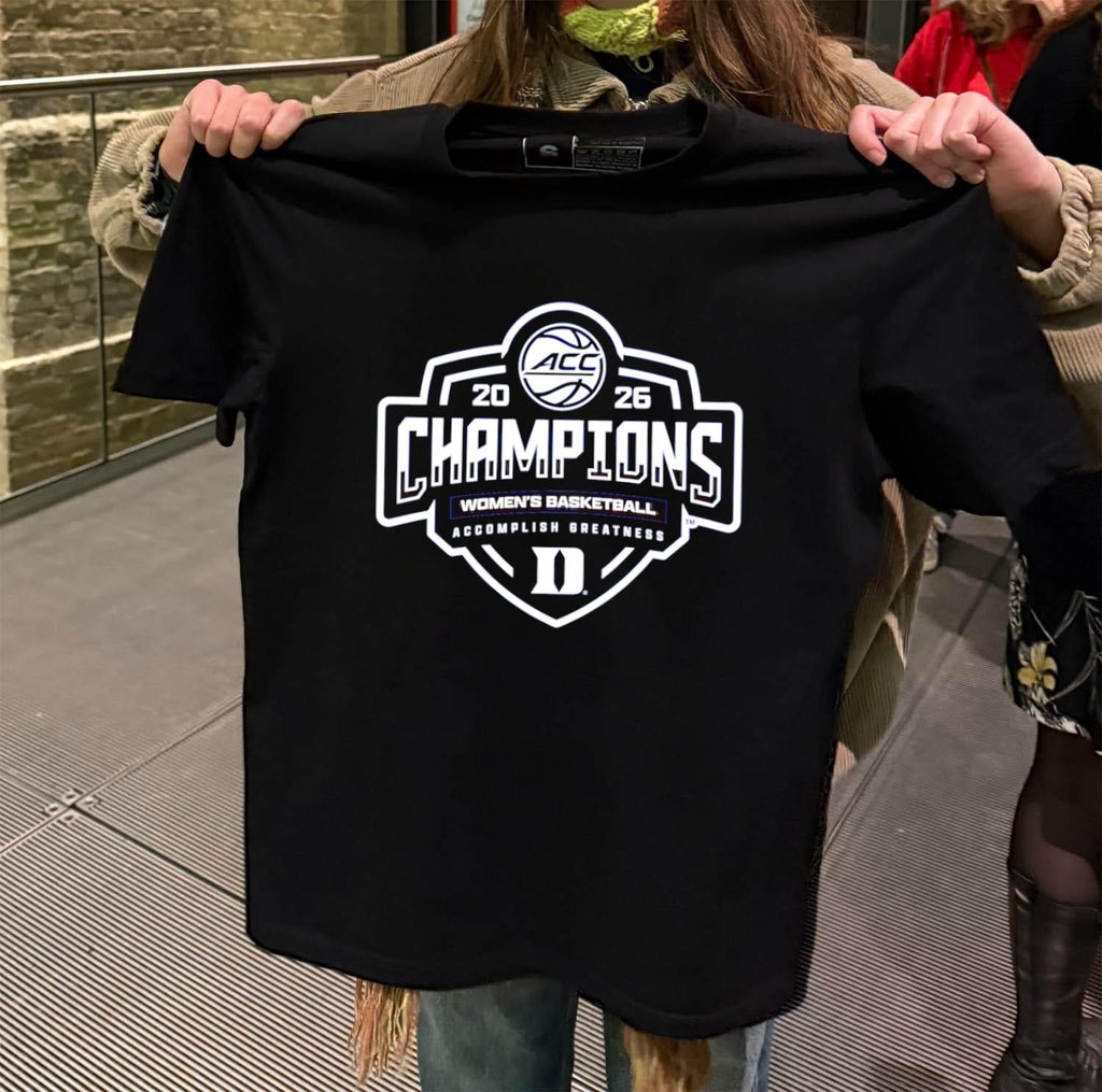 2026 Acc Champions Women’s Basketball Accomplish Greatness Duke shirt