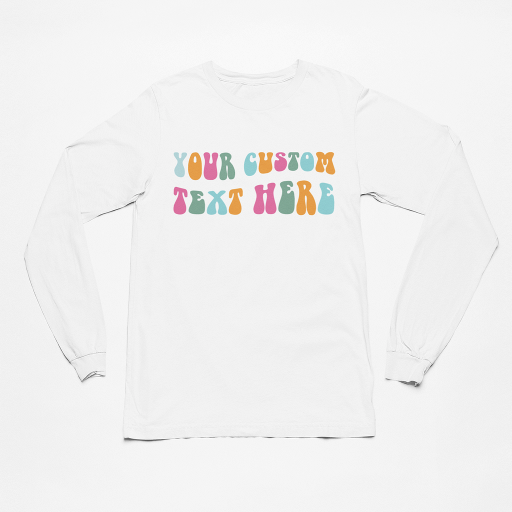 Customizable Text/Font Design - Women's Gildan Long Sleeve