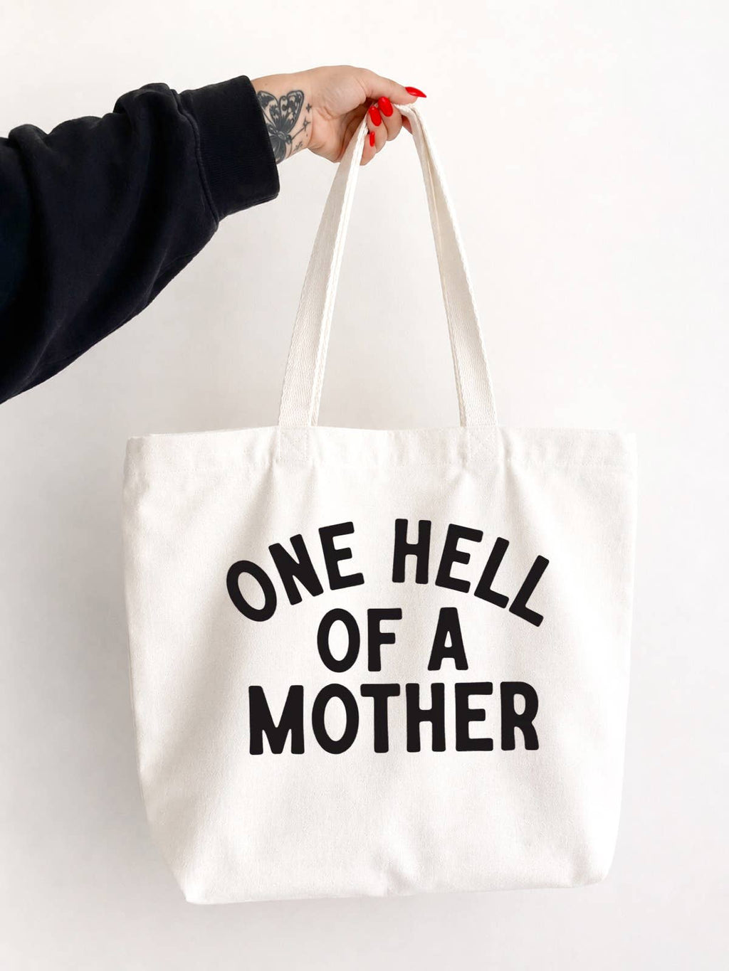 One Hell of A Mother Tote Bag - White