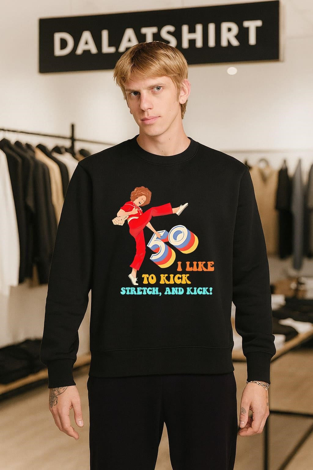 50 I Like To Kick Stretch And Kick shirt
