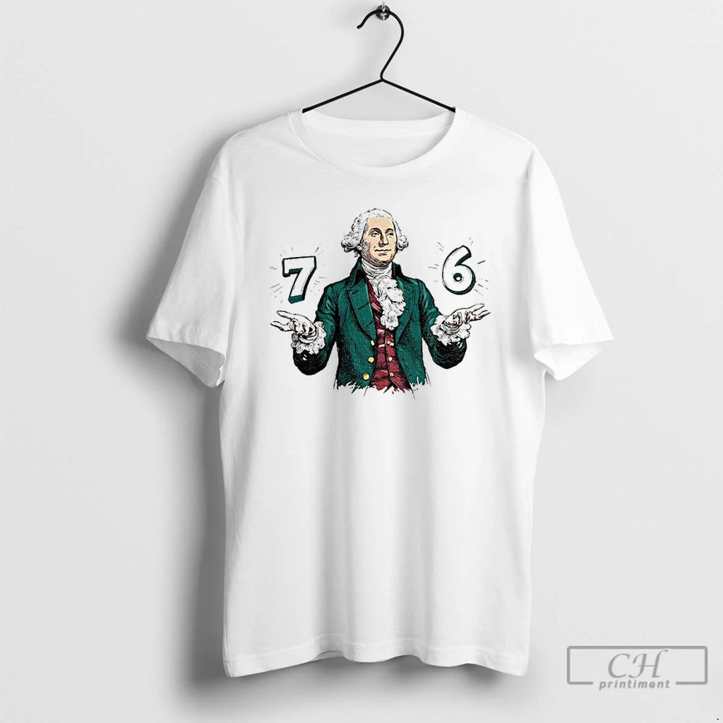 6 7 7 6 George Washington T Shirts