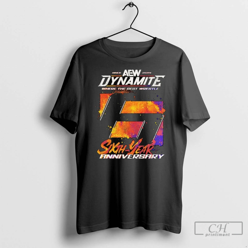 Aew Dynamite Where The Best Wrestle 6th Anniversary Long Sleve T Shirts