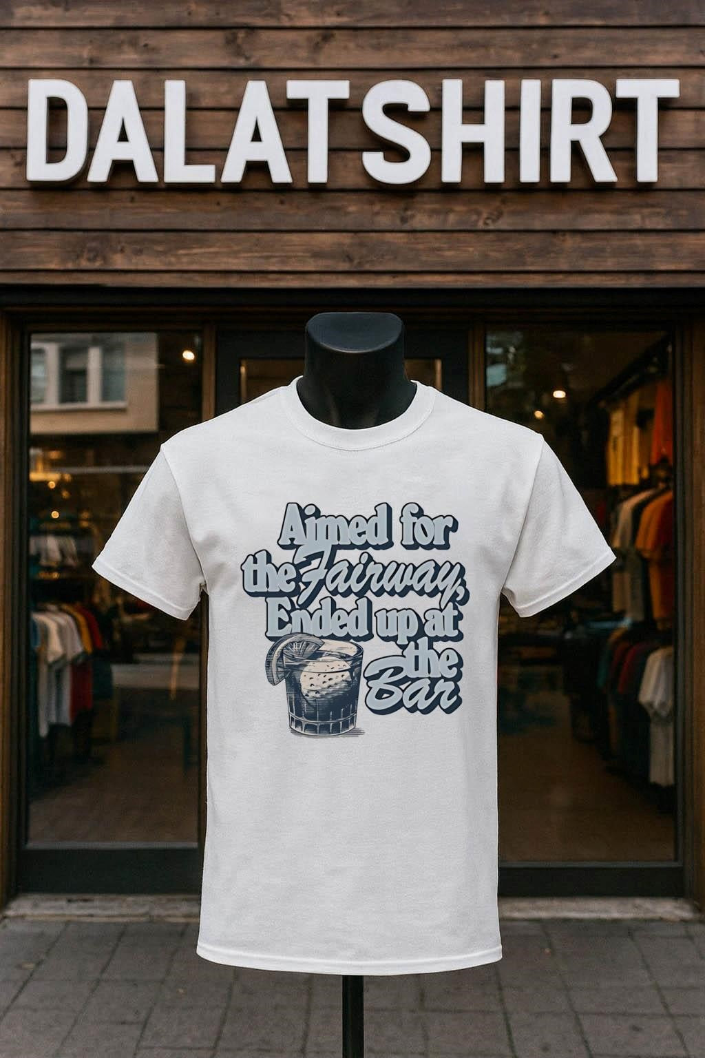 Aimed for the Fairway Ended up at the Bar Cocktail shirt