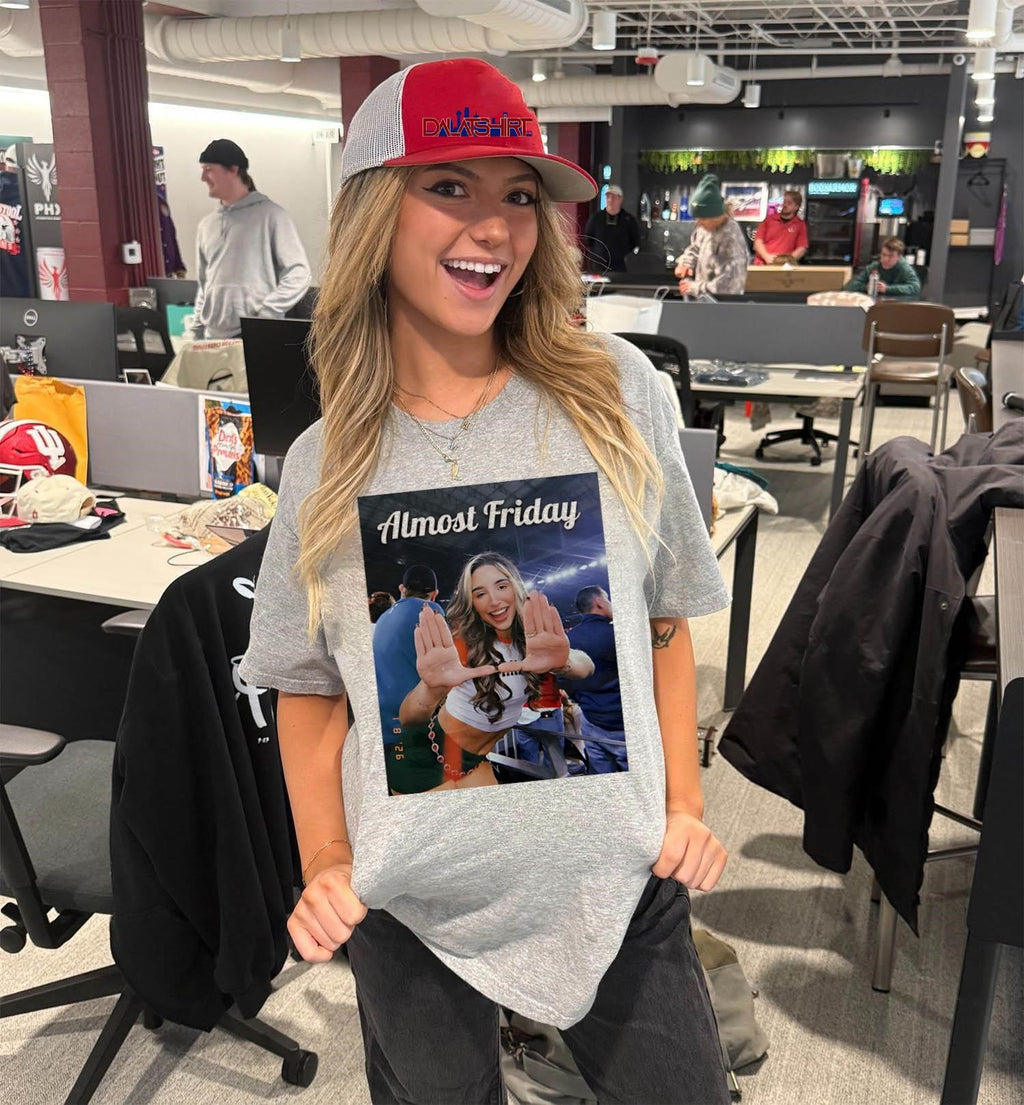 Almost Friday Happy Girl Woman in Stadium shirt