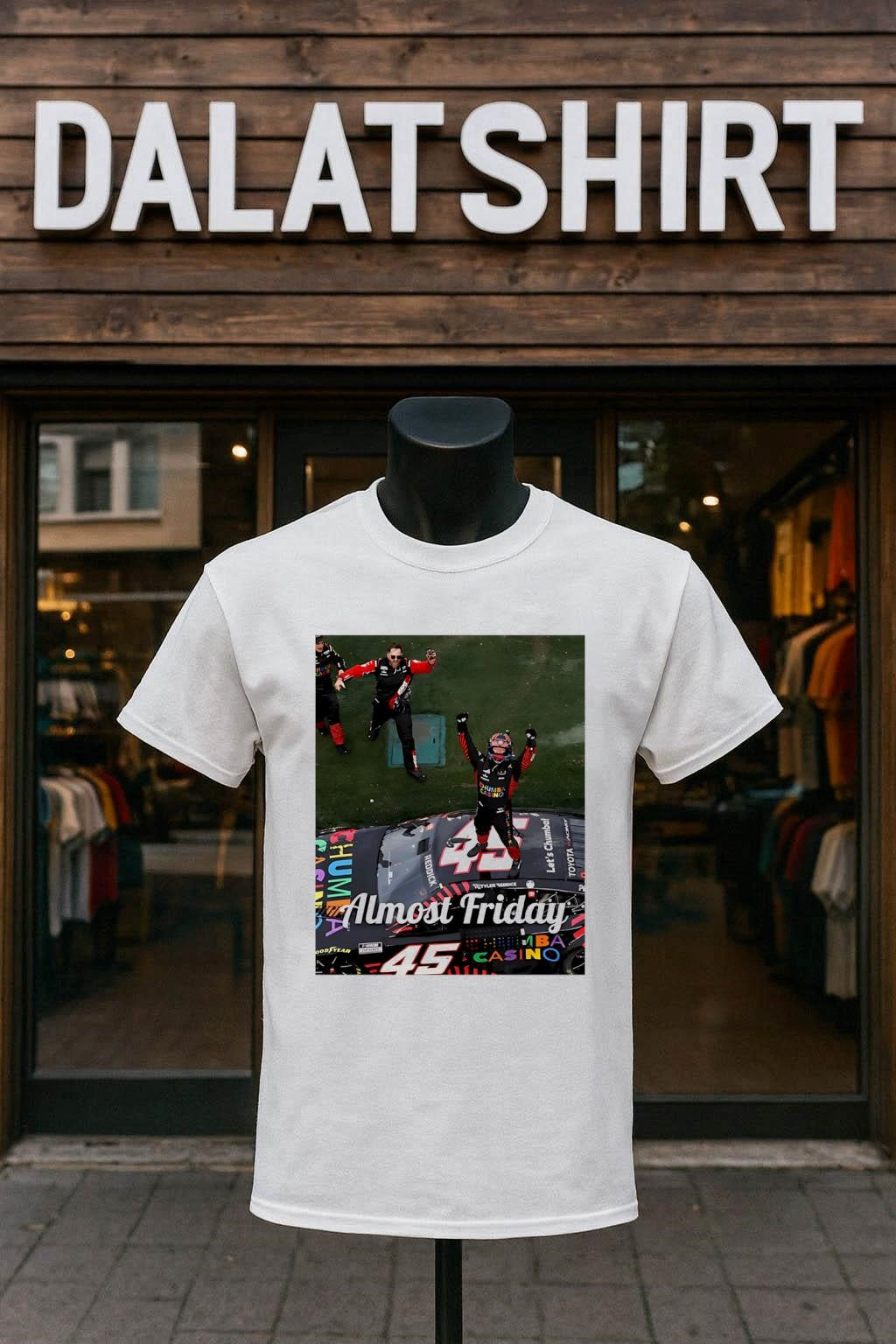 Almost Friday Nascar Driver Celebrating On Number 45 Car shirt