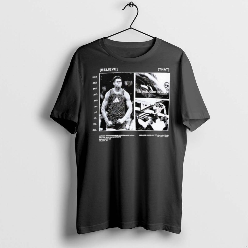 Anthony Edwards Premium Performance Goods Only The Best For The Athlete Established 1999 T Shirts