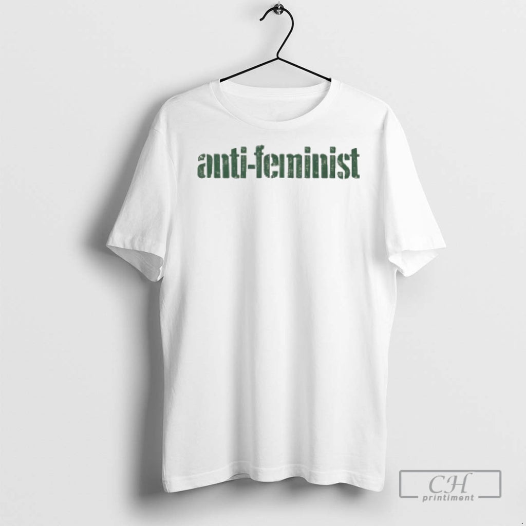 Anti Feminist Stencil T Shirts
