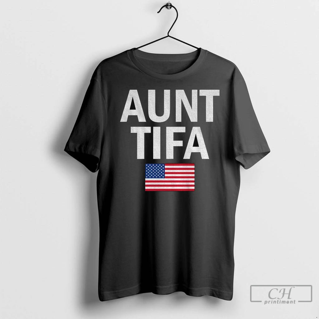 Aunt Tifa Fight Fascists American Flag T Shirts
