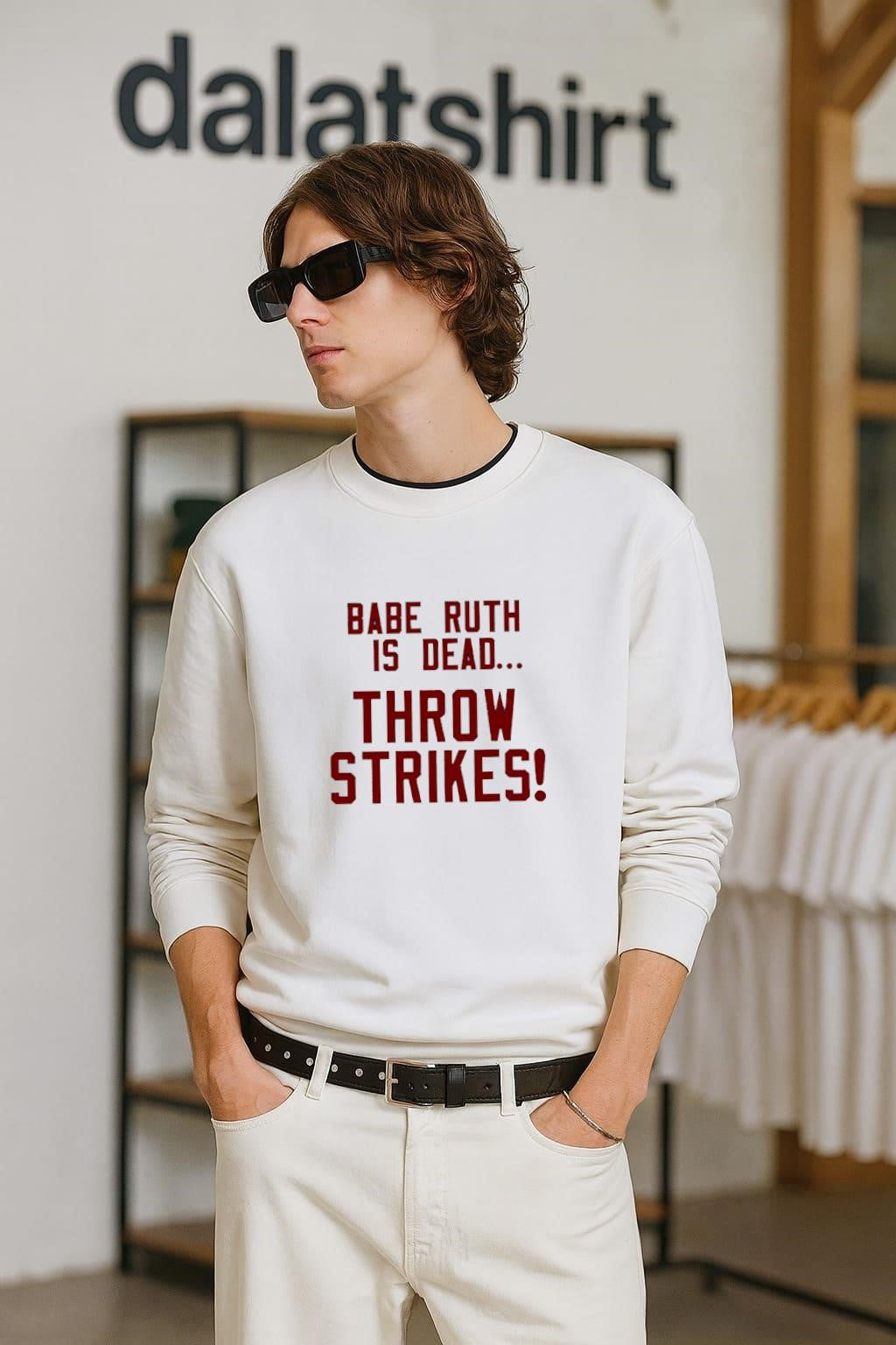 Babe Ruth Is Dead Throw Strikes shirt