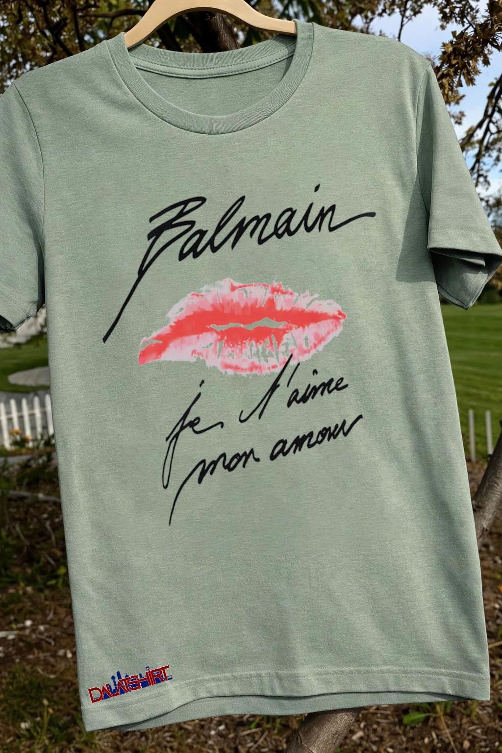 Balmain Je T’aime Mon Amour Red Lips Fashion Logo shirt