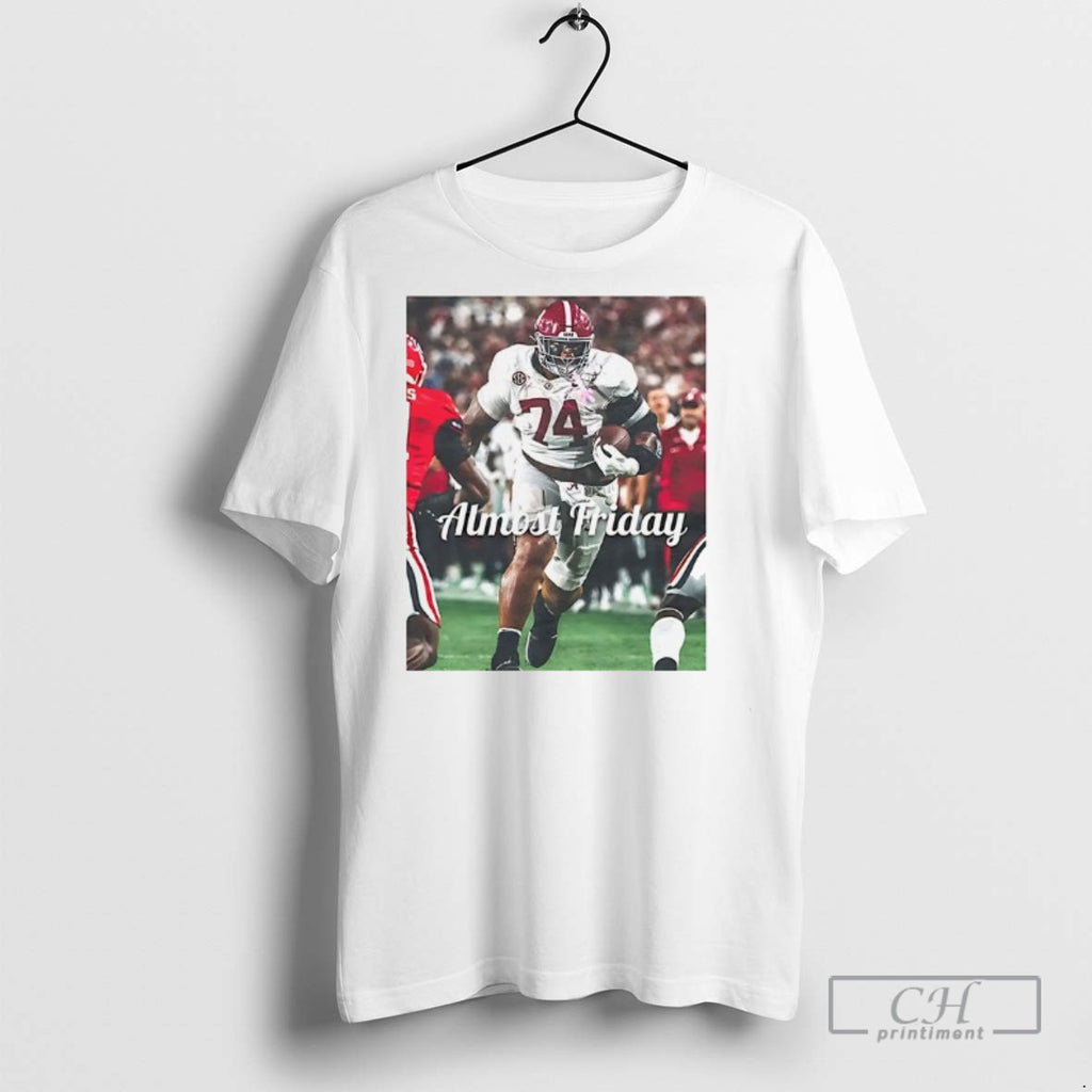 Bama Big Fella Almost Friday T Shirts