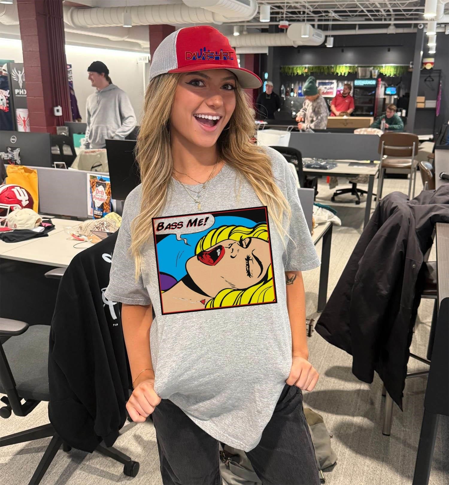 Bass Me Pop Art Woman Yelling shirt