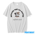Because They All Matter Rescue Coop Tshirts Sweater