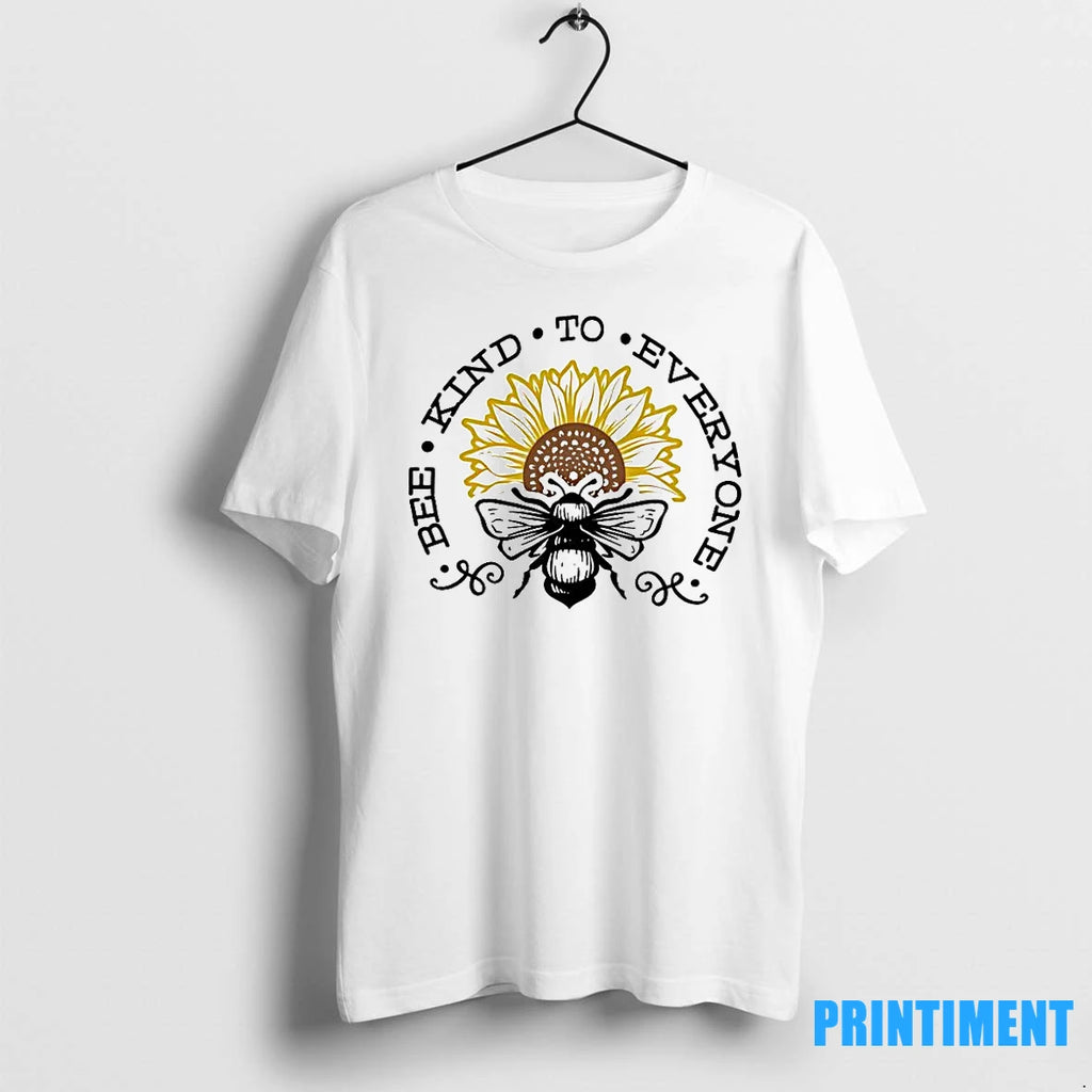Bee Kind To Everyone Tshirts Sweater