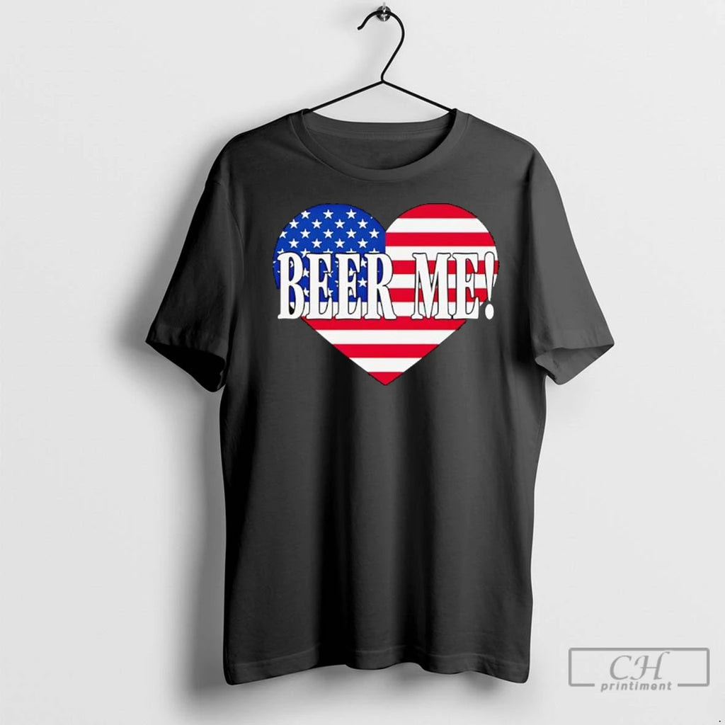 Beer Me Heart American Flag 2025 T Shirts