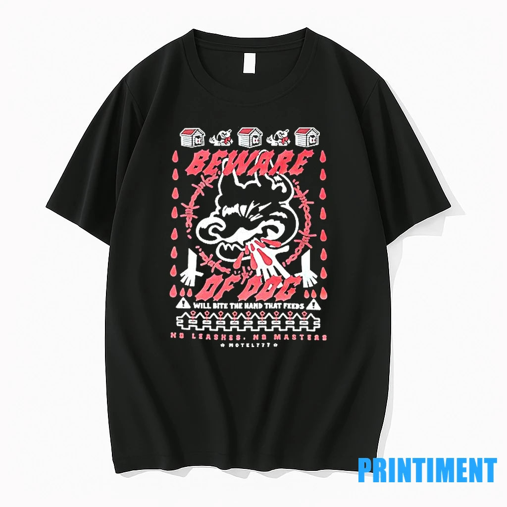 Beware Of Dog Will Bite The Hand That Feeds Tshirts Sweater