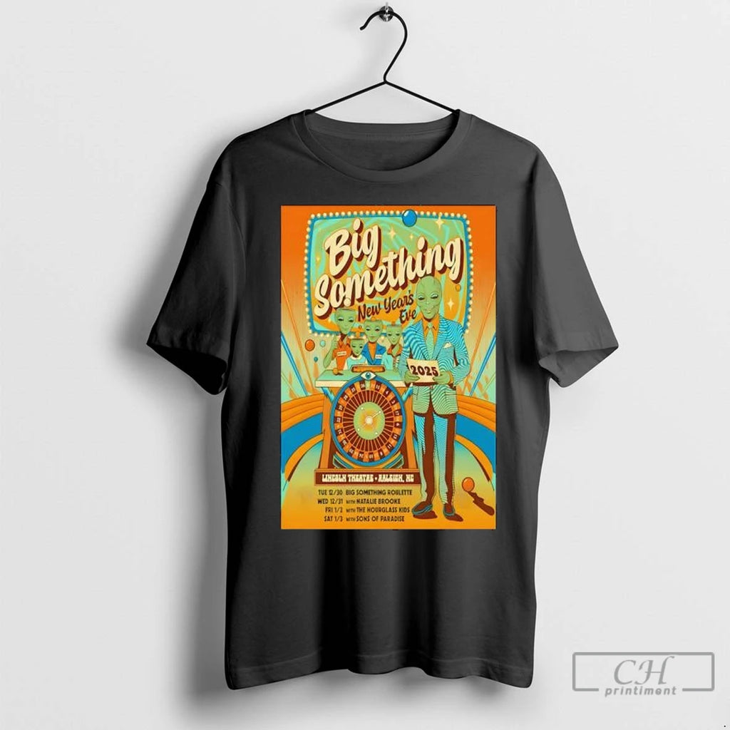 Big Something Raleigh Nc New Years Eve Run 2026 T Shirts