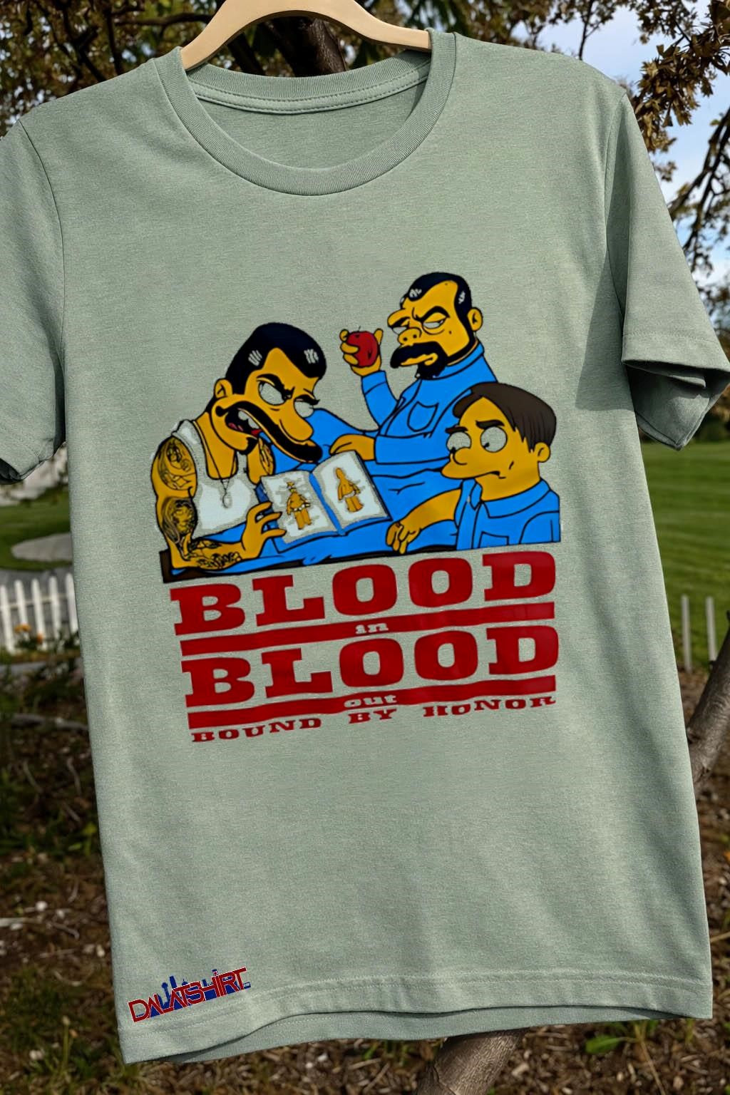 Blood In Blood Out Bound By Honor Simpsons Style shirt
