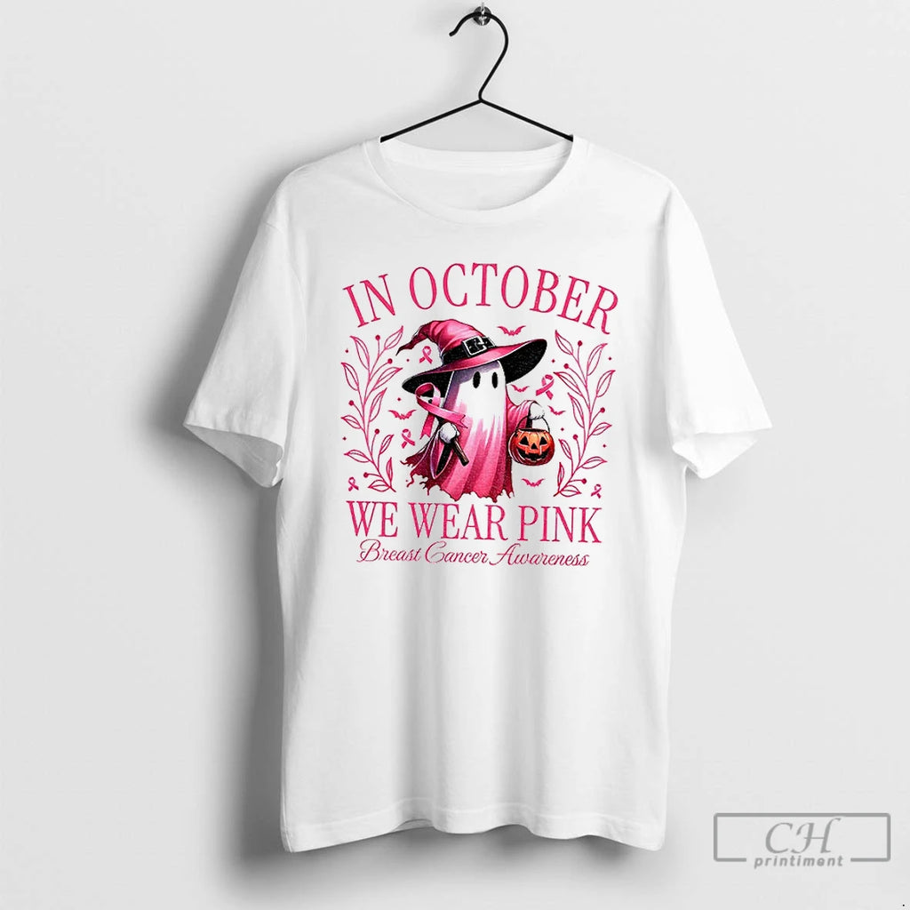 Breast Cancer Awareness Pink Ghost In October We Wear Pink T Shirts