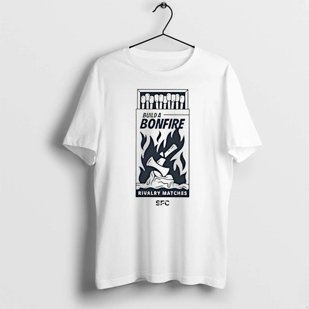 Build A Bonfire Rivalry Matches Tshirts Sweater