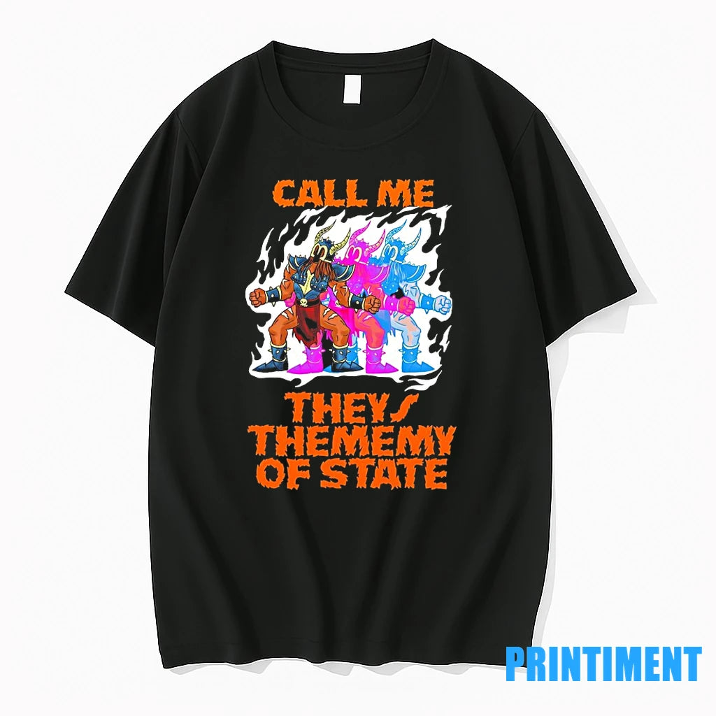 Call Me They Thememy Of The State Tshirts Sweater