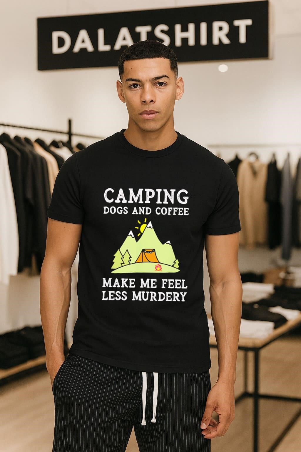 Camping Dogs And Coffee Make Me Feel Less Murdery shirt
