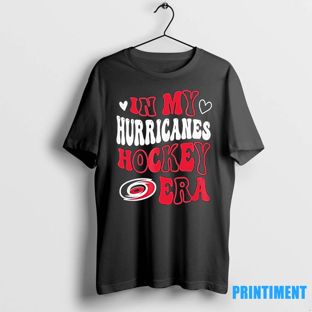 Carolina Hurricanes In My Hurricanes Hockey Era Tshirts Sweater