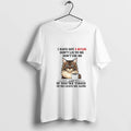 Cat I Have Got 3 Rules Dont Lie To Me Dont Use Me And If