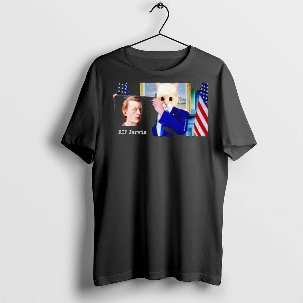 Cat Trump Rip Jarvis Edvard Munch T Shirts
