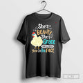 Chicken Shes Beauty Shes Grace Shell Peck You In The Face T Shirts
