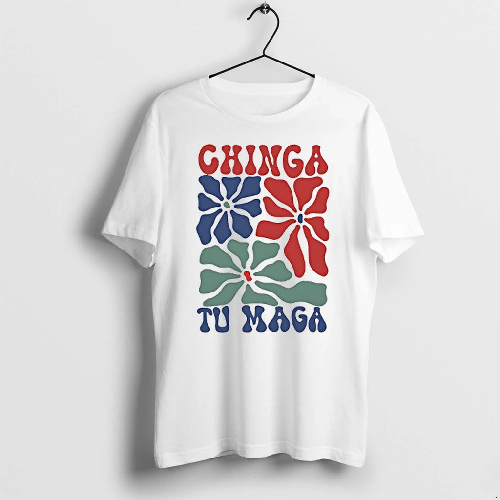 Chinga Tu Mag Flowers Tshirts Sweater