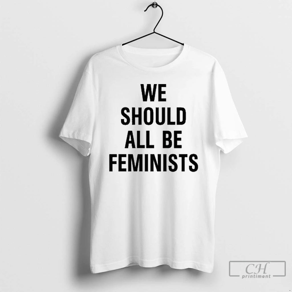 Classic Asap We Should All Be Feminists T Shirts Hoodie Longsleeve