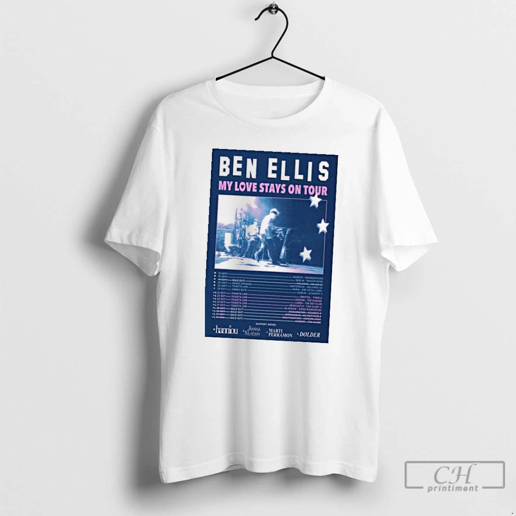 Classic Ben Ellis My Love Stays On Tour 2025 T Shirts