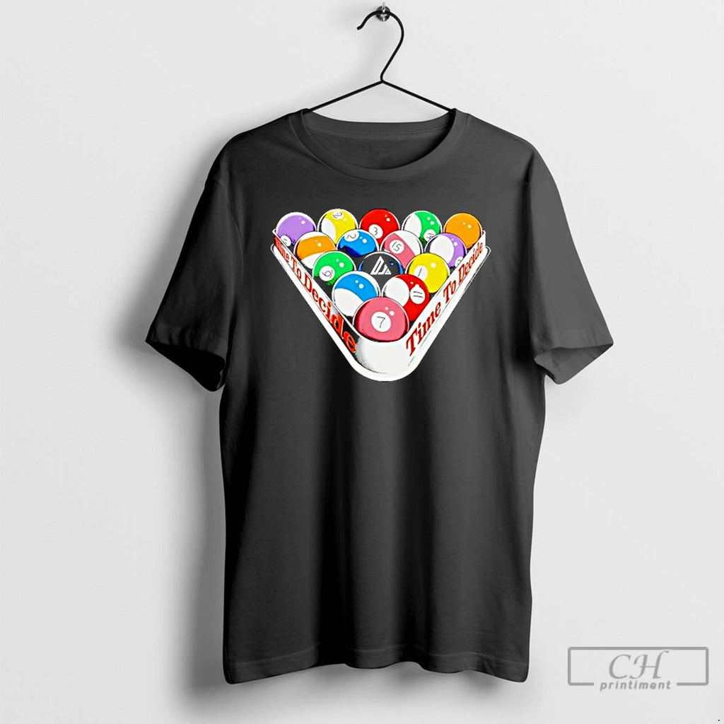 Classic Billiards Time To Decide T Shirts
