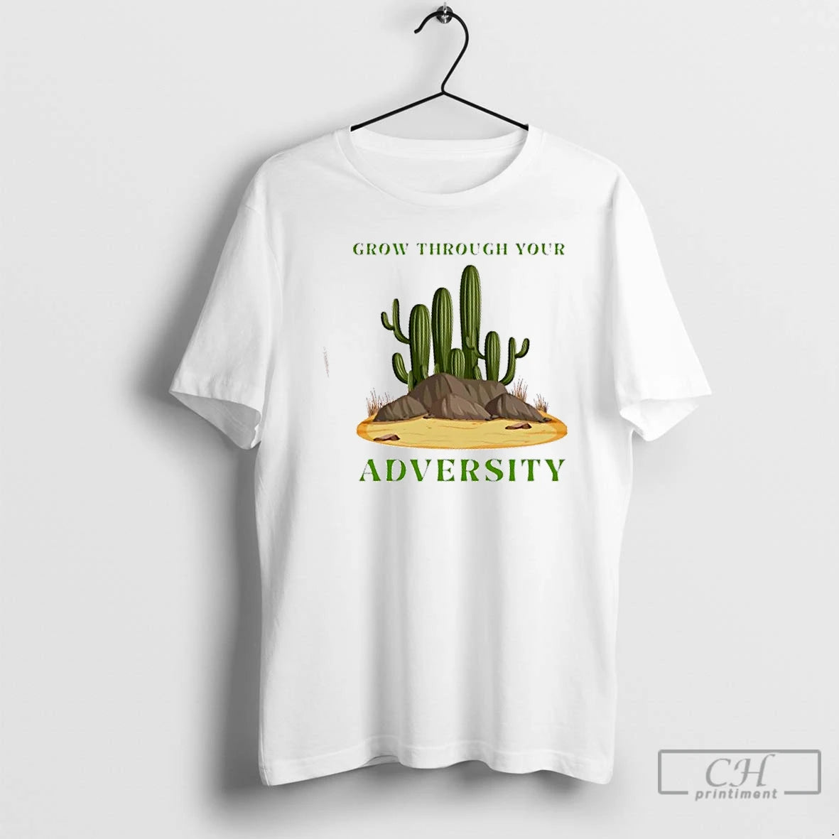 Classic Cactus Grow Through Your Adversity T Shirts