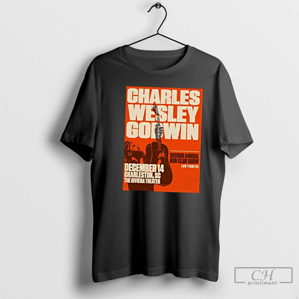 Classic Charles Wesley Godwin 12 14 2025 The Riviera Theater In Charleston Sc T Shirts
