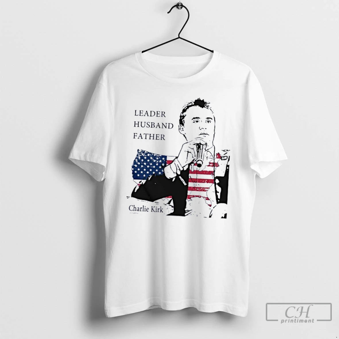 Classic Charlie Kirk Leader Husband Father America T Shirts