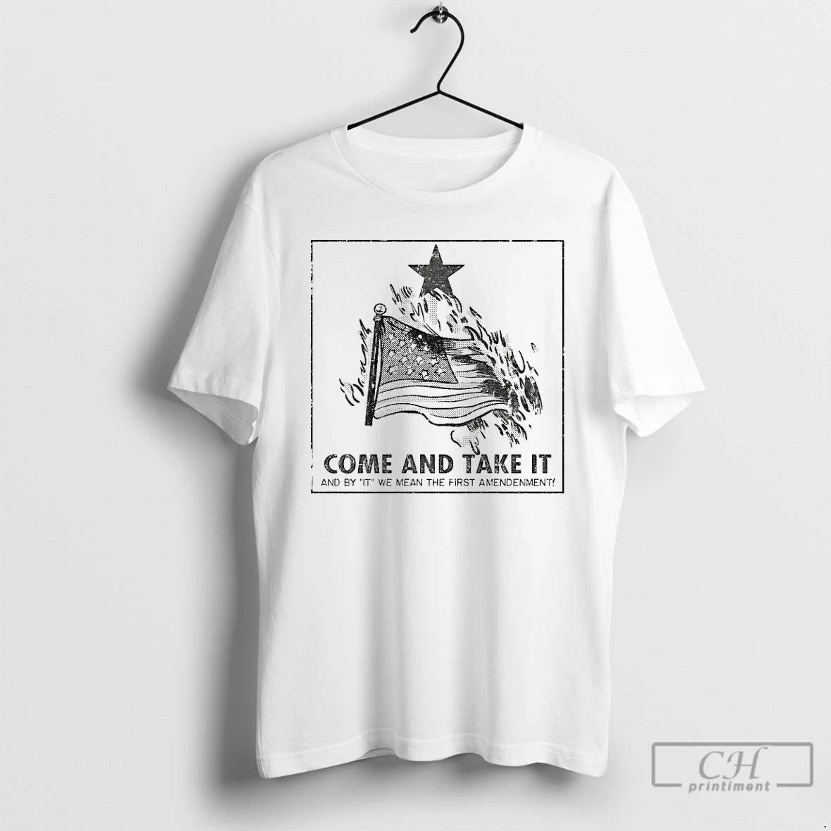 Classic Come And Take It And By It We Mean The First Amendment T Shirts