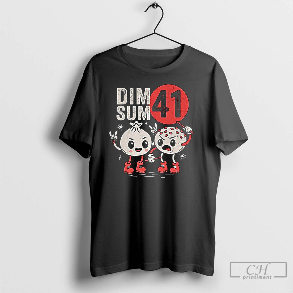 Classic Dim Sum 41 Punk T Shirts Hoodie Longsleeve