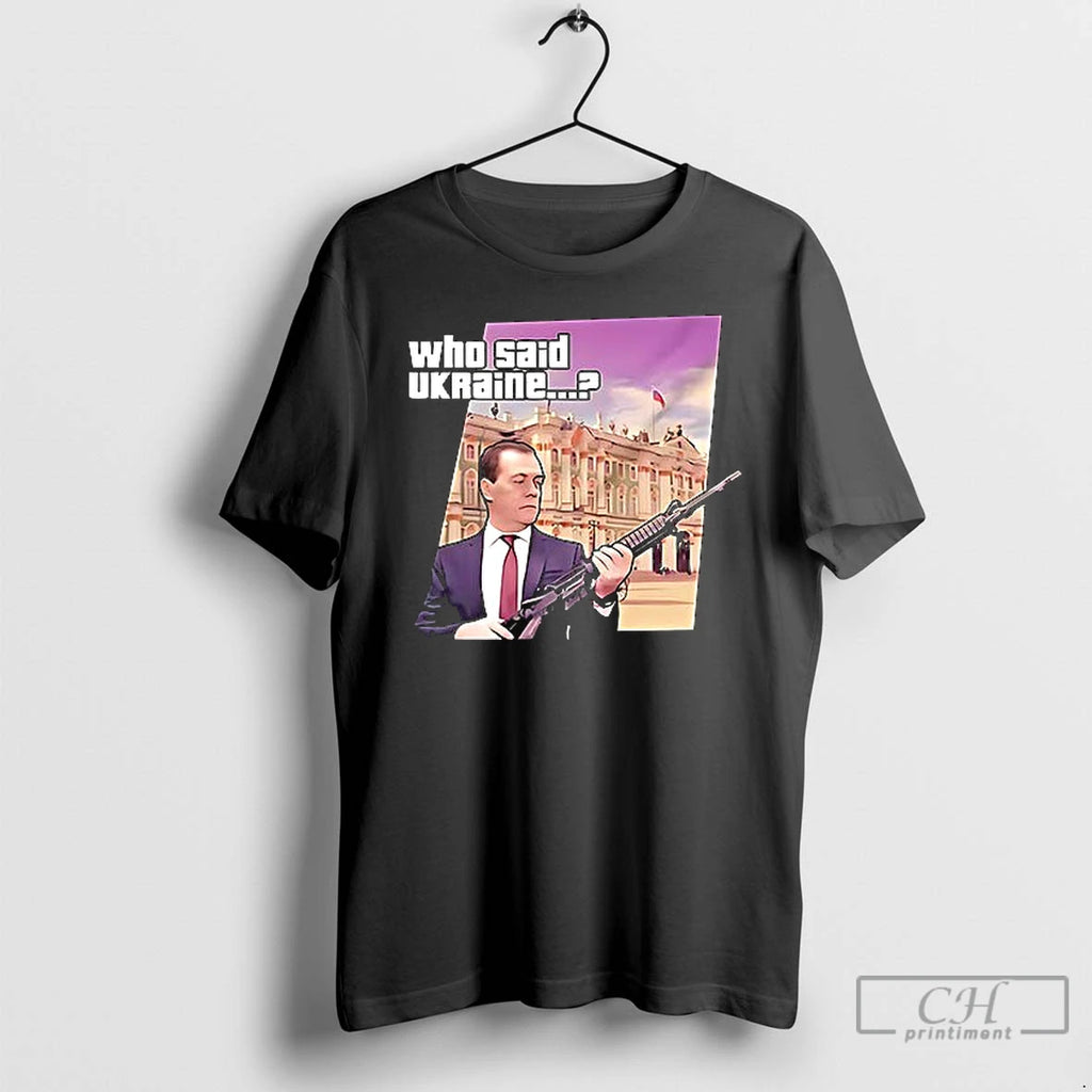 Classic Dmitry Medvedev Who Said Ukraine T Shirs Sweater
