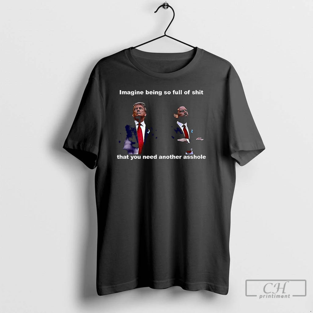 Classic Donald Trump And Jd Vance Imagine Being So Full Of Shit T Shirts