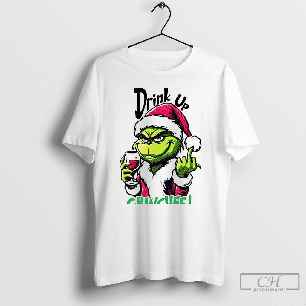 Classic Drink Up Grinches Christmas White T Shirts