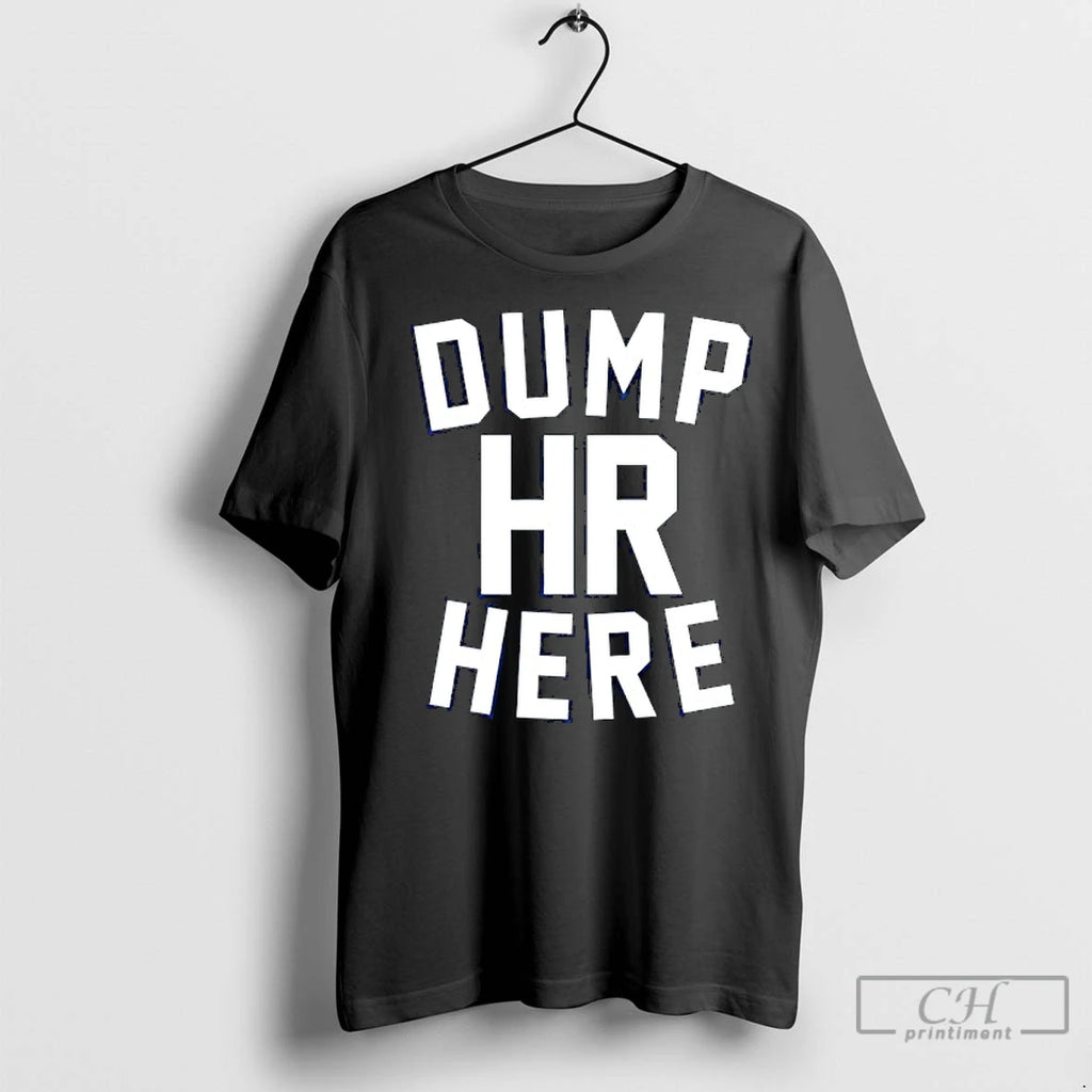 Classic Dump Hr Here
