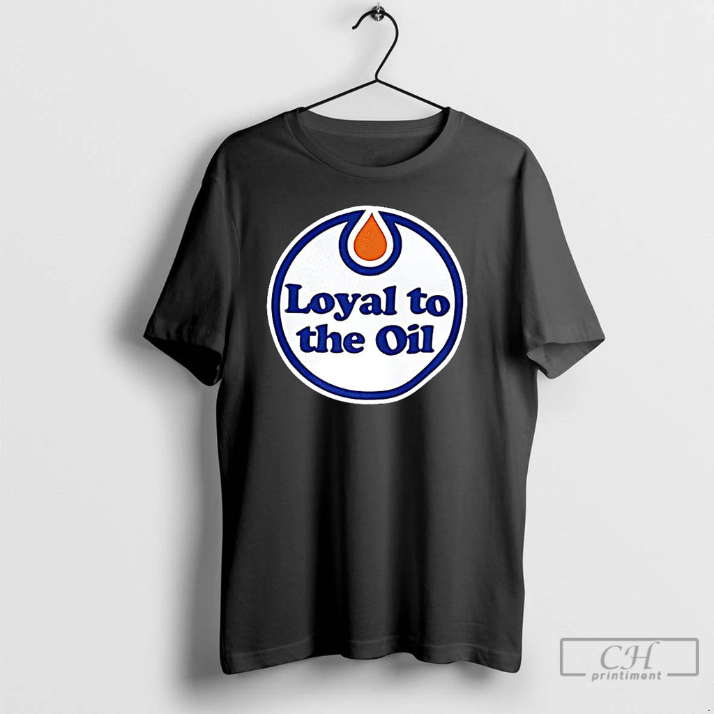 Classic Edmonton Oilers Loyal To Oil T Shirts