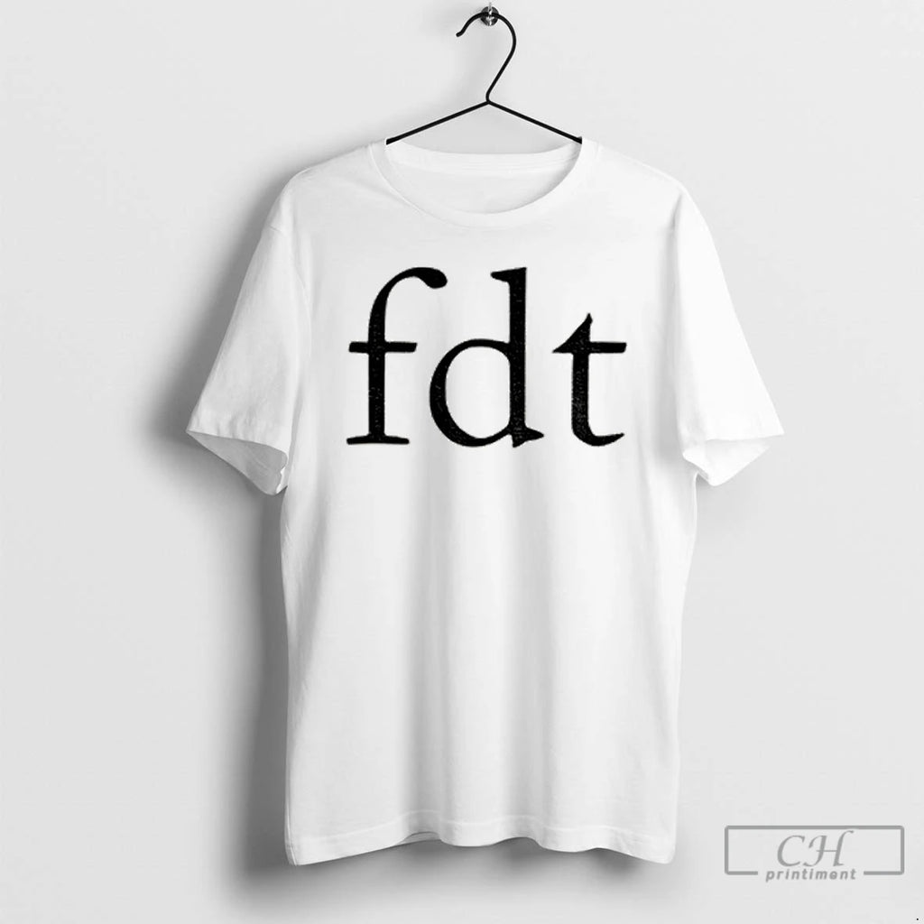 Classic Fdt Funny Political Anti Trump T Shirts