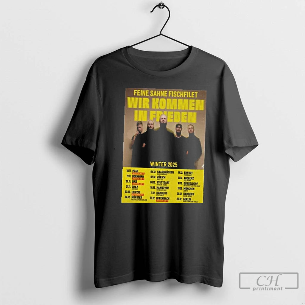 Classic Feine Sahne Fischfilet Wir Kommen In Frieden Winter Tour 2025 T Shirts