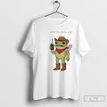 Classic Frog Cowboy What The Fuck Over T Shirts
