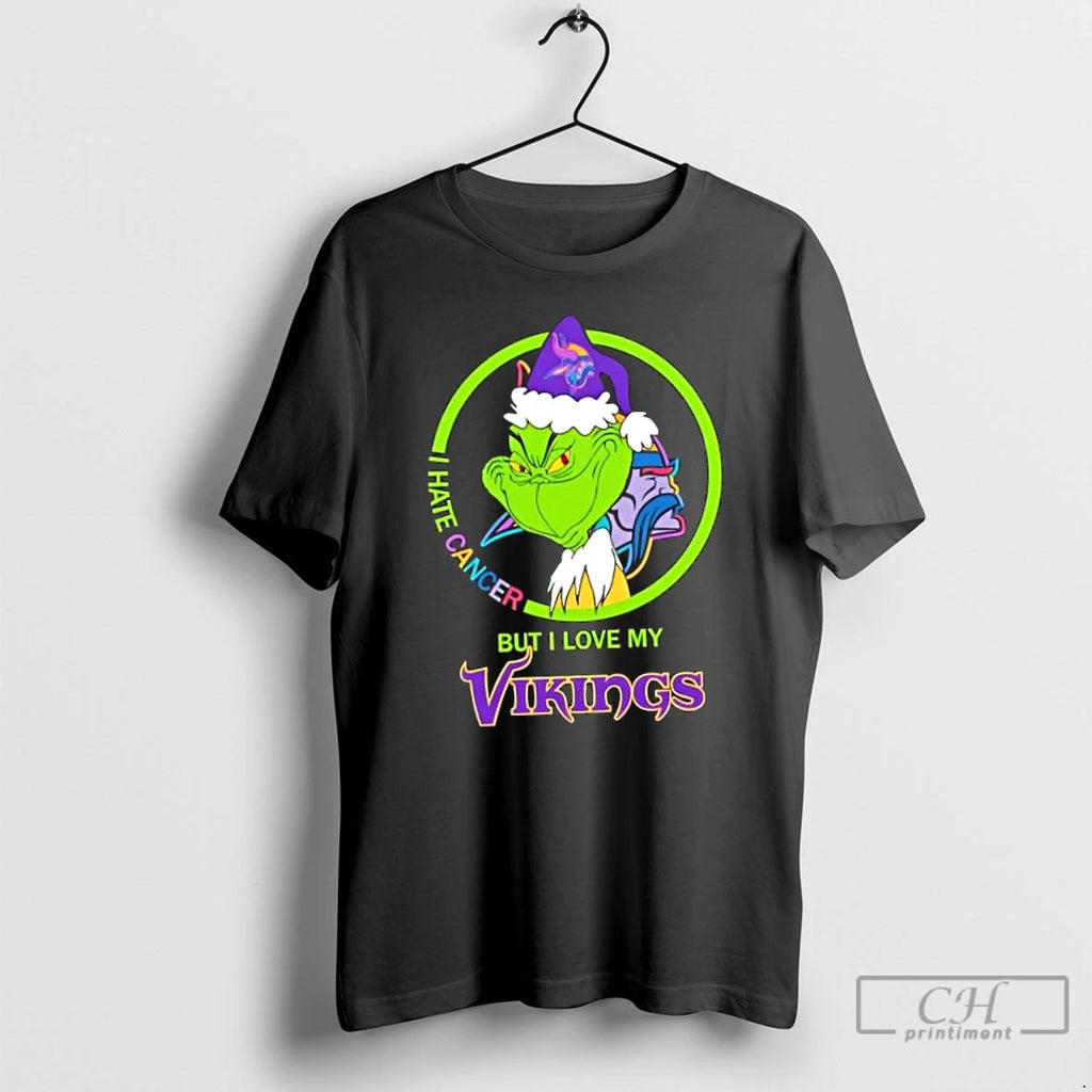 Classic Grinch I Hate Cancer But I Love My Minnesota Vikings Football T Shirts