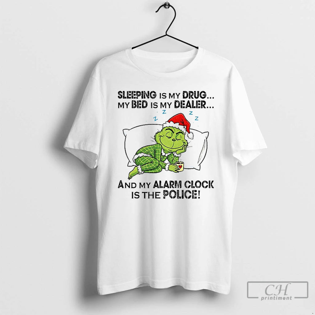 Classic Grinch Santa Hat Sleeping Is My Drug My Bed Is My Dealer And My
